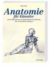 Anatomie für Künstler von Flint, Tom | Buch | Zustand sehr gut
