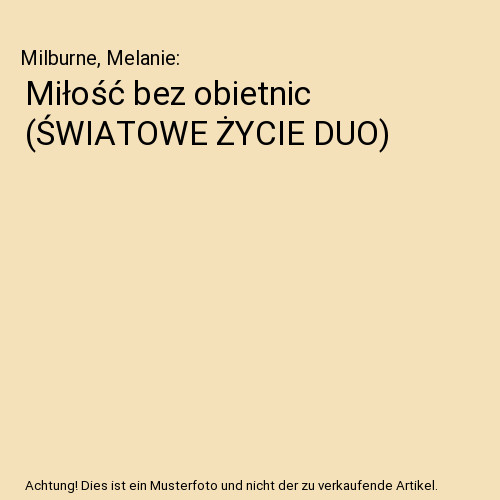 Miłość bez obietnic