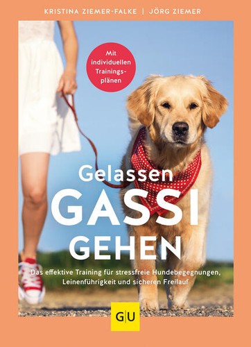Gelassen gassi gehen - gelassen,