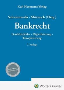 Bankrecht geschäftsfelder - bankrecht:,