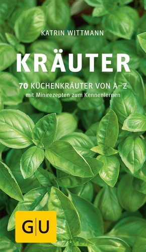 Kräuter katrin wittmann - kräuter,