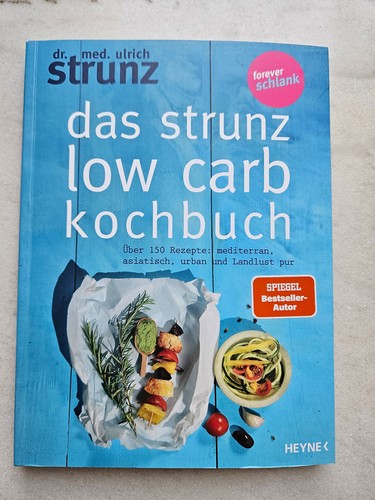 Das strunz low carb - strunz-low-carb-kochbuch, |