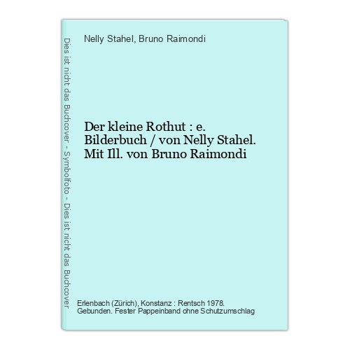Der kleine rothut e - rothut,