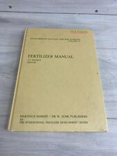 Fertilizer Manual (Developments in Plant and Soil Sciences).by T P Hignett