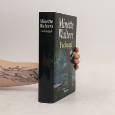 Fuchsjagd  |  Minette Walter