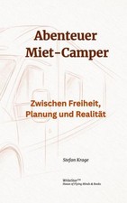 Abenteuer Miet-Camper Stefan