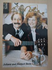 Juliane und Herbert Beck Original Autogramm- Liedermacher Franken