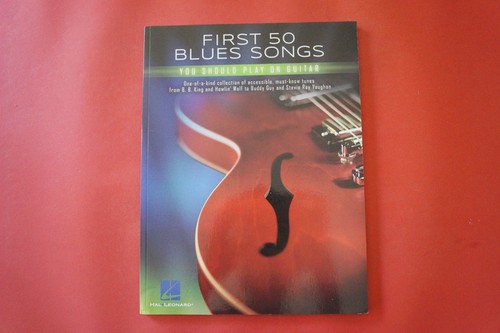 First blues songs you - first,