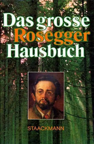 Das große peter rosegger - große,