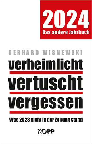 Verheimlicht vertuscht - –,