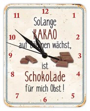 Solange Kakao auf Bäumen - Schokolade Obst - Wanduhr aus Blech 20 x 25 cm KU03