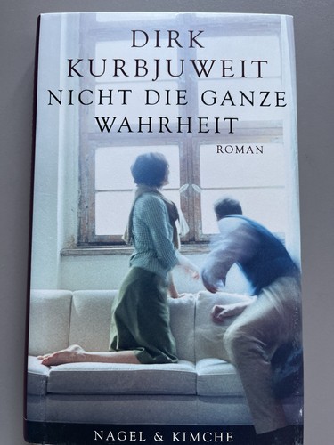 Signiert dirk kurbjuweit - dirk,