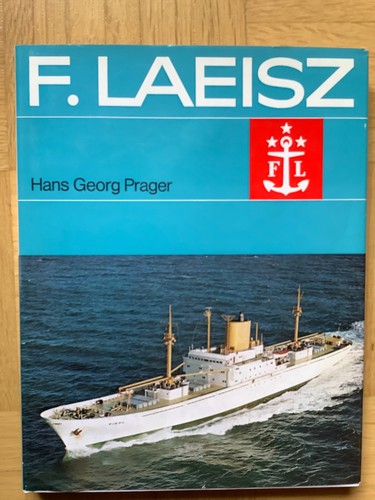 Laeisz vom frachtsegler bis - laeisz,