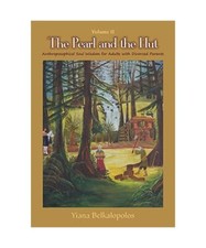 The Pearl and the Hut Volume II: Anthroposophical Soul Wisdom for Adults with Di