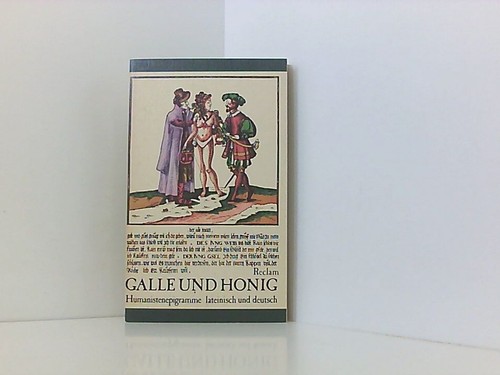 Galle und honig - galle,