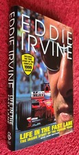 Eddie irvine life the fast - irvine,