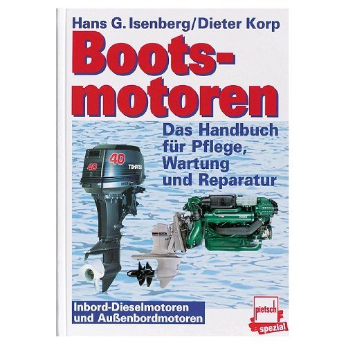 Bootsmotoren reparaturbuch - bootsmotoren,