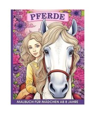 Pferde Malbuch für Mädchen