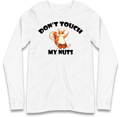 Dont touch nuts - nuts, funny
