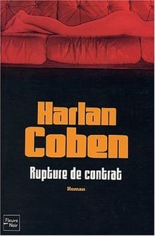 Rupture contrat von - rupture,