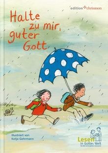 Halte mir guter gott von - gott,