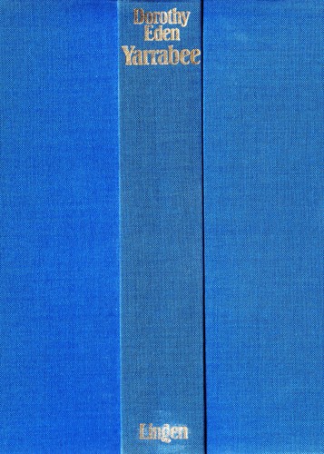 Dorothy eden yarrabee - dorothy,