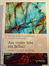 **Aus vielen Ichs ein Selbst