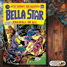 Bella Star – Krawall im All