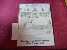Es ging ein Schneemann durch das Land, Mira Lobe,   Waldorf, Gr. g. Ausgabe