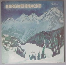 Various – "Bergweihnacht" (AMIGA – 8 45 271)
