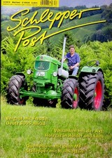 1) Schlepper Post 03/2013 - Deutz D 8005 A in einer  - John Deere-Lanz 300 in e