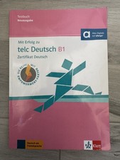 Mit Erfolg zu telc Deutsch B1: Zertifikat Deutsch. Testbuch mit digitalen Extras