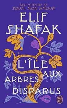 Lîle aux arbres disparus von - disparus,