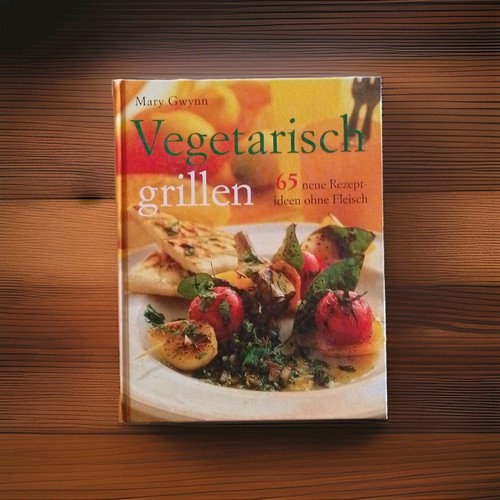 Kochbuch vegetarisch grillen - kochbuch,