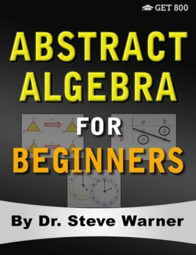 Abstract algebra for - algebra,