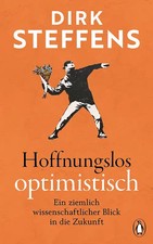 Hoffnungslos optimistisch