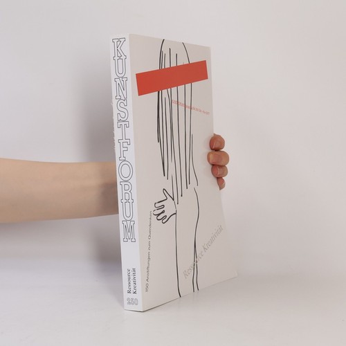 Kunstforum international 250 - kunstforum, 250 