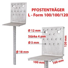 Pfostenträger L-Form 100x100x120mm Pfostenstütze Pfostenhalter Stahl Ausverkauf