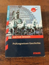 STARK Prüfungswissen Geschichte: Abitur-Wissen von Stark... (P500)