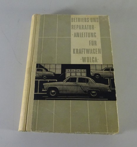Werkstatthandbuch wolga gaz - gaz, m