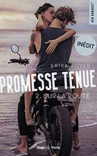 Promesse tenue. Vol. 2. Sur la