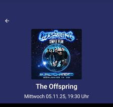2 x The Offspring Stehplatz Innenraum Tickets für Köln 05.11.25 LANXESS ARENA