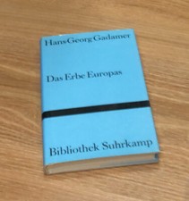 Hans-Georg Gadamer - Das Erbe