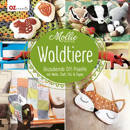 Mollie makes waldtiere - mollie,