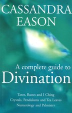 The Complete Guide to Divination | C. Eason | Englisch | Taschenbuch | 2002