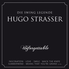 Hugo Strasser Unforgettable