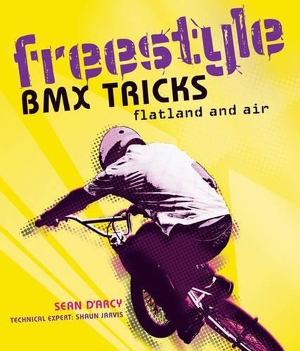 Freestyle bmx tricks flatland - freestyle, tricks: