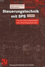 Steuerungstechnik mit SPS: Von der Steuerungsaufgabe zum... | Buch | Zustand gut