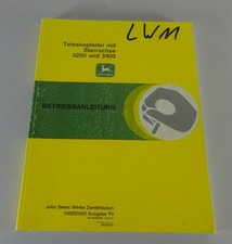 Betriebsanleitung John Deere Teleskoplader mit Starrachse 3200 & 3400 Stand 2000