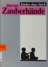 Zauberhände; Kinder ohne